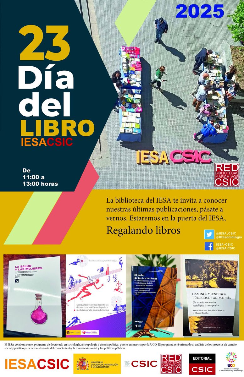 Revista Internacional de Sociología (@rissociologia) on Twitter photo 📚#Díadellibro 2025.
En el <a href="/iesa_csic/">IESA CSIC</a> regalan libros y revistas, como el año pasado, acércate a ver sus últimas publicaciones colabora: <a href="/bibliotecasCSIC/">Red de Bibliotecas y Archivos del CSIC</a> <a href="/EditorialCSIC/">Editorial CSIC</a> <a href="/RISsociologia/">Revista Internacional de Sociología</a>
Cátedra de #sociología <a href="/Univcordoba/">Universidad Córdoba</a> #Córdoba 📚#Díadellibro 2025.
En el <a href="/iesa_csic/">IESA CSIC</a> regalan libros y revistas, como el año pasado, acércate a ver sus últimas publicaciones colabora: <a href="/bibliotecasCSIC/">Red de Bibliotecas y Archivos del CSIC</a> <a href="/EditorialCSIC/">Editorial CSIC</a> <a href="/RISsociologia/">Revista Internacional de Sociología</a>
Cátedra de #sociología <a href="/Univcordoba/">Universidad Córdoba</a> #Córdoba