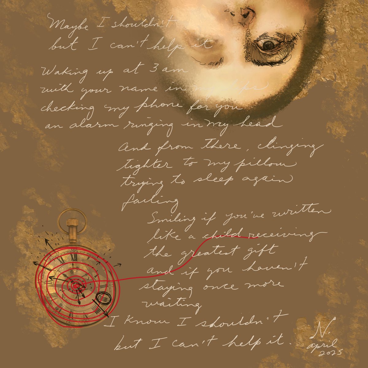 "3 am"

30 xtz
3 am 

maybe I shouldn’t
but I can’t help it

waking at 3 AM
with your name on my lips
checking my phone for you
an alarm ringing in my head

and from there, clinging
tighter to my pillow
trying to sleep again
failing
...
#newdrop <a href="/objktcom/">objkt</a> <a href="/BotTezos/">TezosBot</a>