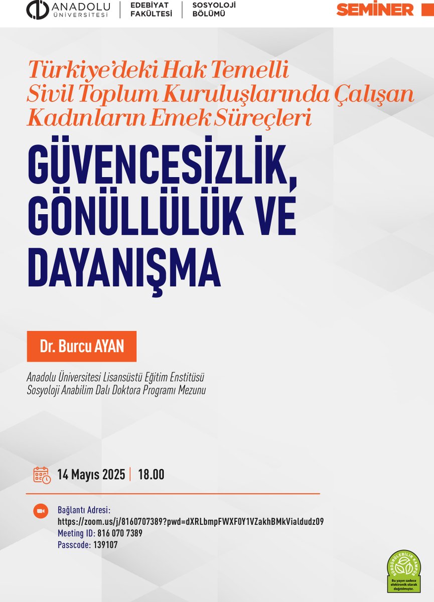 14 Mayıs Çarşamba günü Dr. Burcu Ayan'ın konuşmacı olacağı seminerimize davetlisiniz!
🕑 18:00
💻 Bağlantı adresi: zoom.us/j/8160707389?p…
