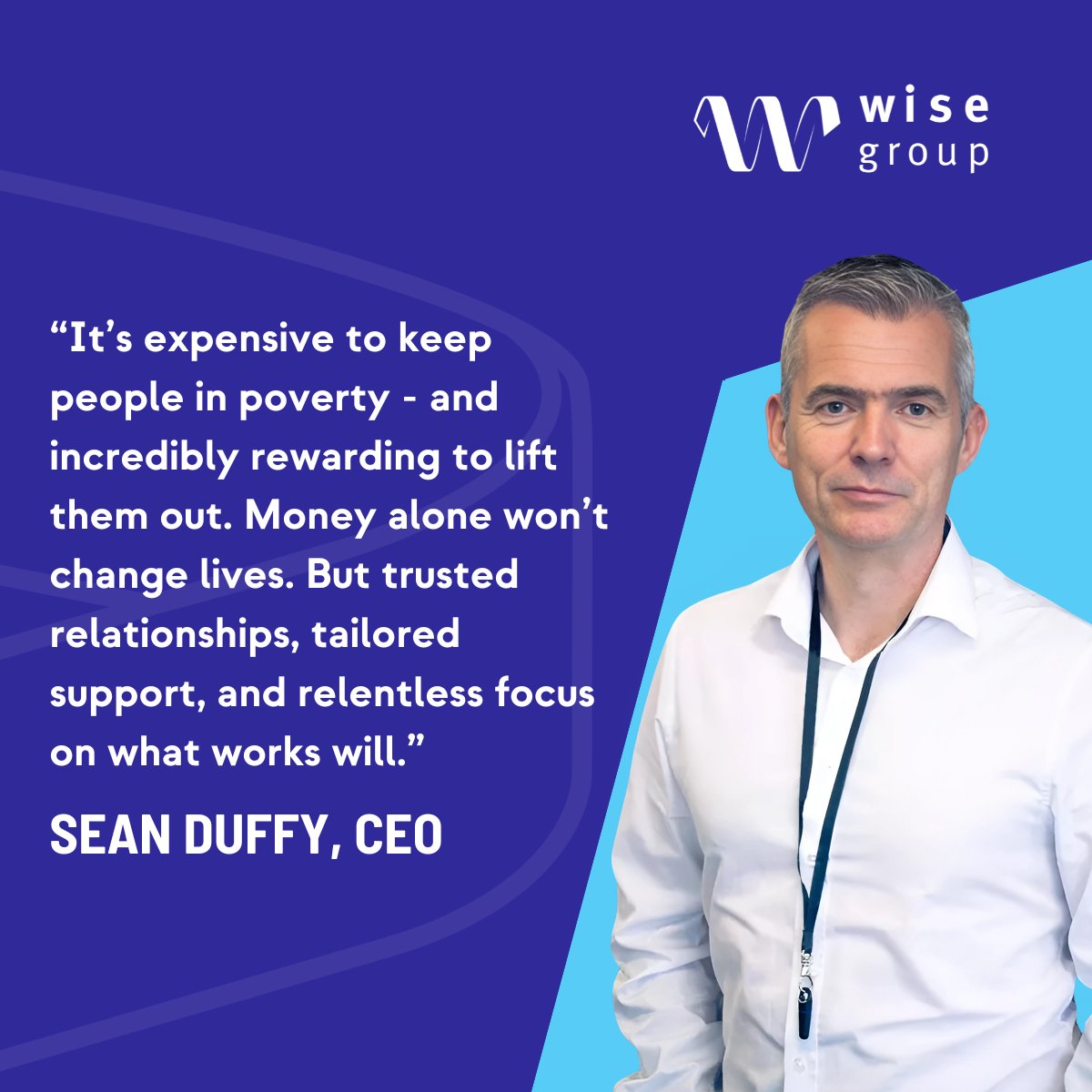 💬 “Benefit payments don’t touch the sides for people in deep poverty.”
Sean Duffy, CEO of The Wise Group, explains why money matters - but relationships matter more.
📊 With over 1M data points collected annually and a 15-outcome model in action, we’re proving what works. 👇