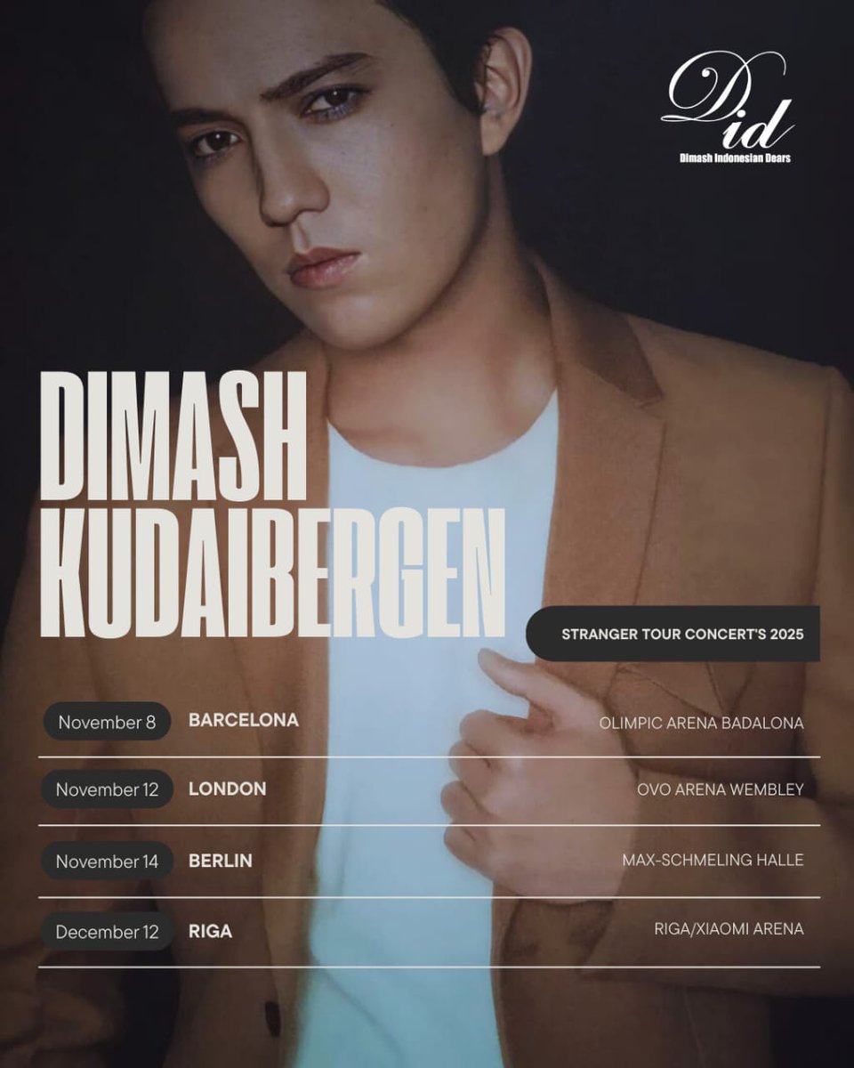 dimash_ID's tweet photo. Jadwal konser Dimash "STRANGER" tahun 2025.

#dimashkudaibergen
#ДимашҚұдайберген
#迪玛希
#dimashIndonesia
#dimashworld
#theworldbestsinger https://t.co/whJmUx7t0Z