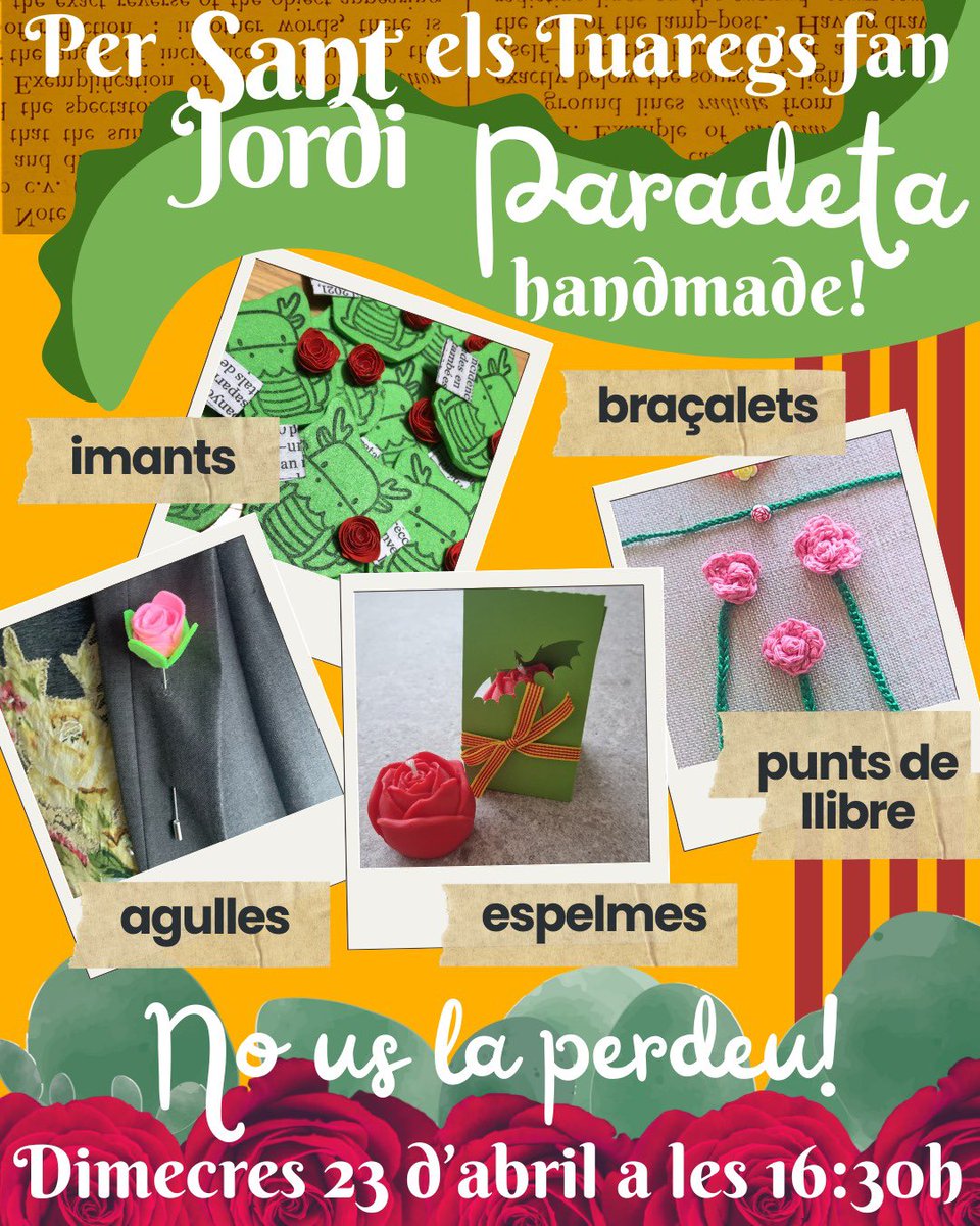 Aquest Sant Jordi, els de 6è fan paradeta de manualitats.
Hi trobareu braçalets, punts de llibre, espelmes i molt més. Tot fet a mà.
Dimecres a les 16.30 a la sortida de l’escola