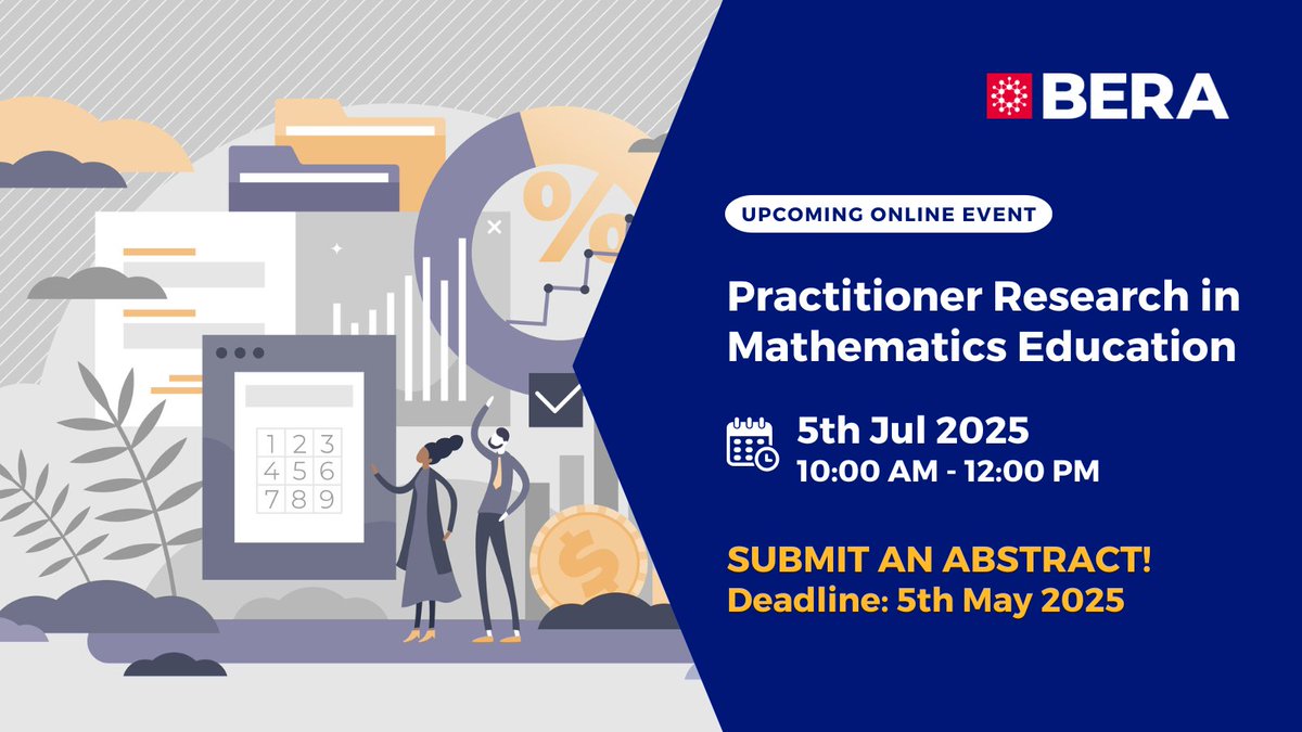 BERA (@beranews) on Twitter photo 📣 Call for proposals!
Practitioner Research in Mathematics Education <a href="/beramathematics/">BERA Mathematics Education SIG</a>
🗓️ Submit abstract by 5th May
Find out more and submit: bera.ac.uk/event/practiti… 📣 Call for proposals!
Practitioner Research in Mathematics Education <a href="/beramathematics/">BERA Mathematics Education SIG</a>
🗓️ Submit abstract by 5th May
Find out more and submit: bera.ac.uk/event/practiti…