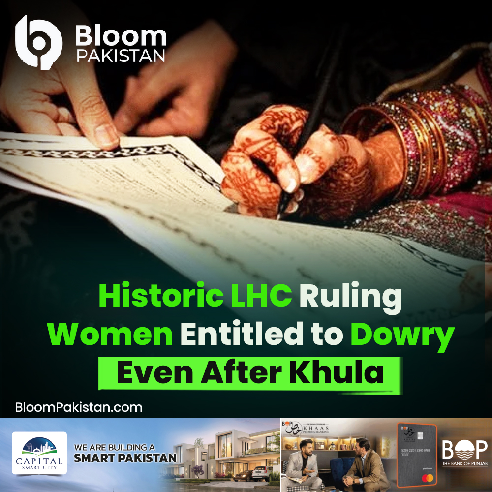 bloom_pakistan's tweet photo. Historic LHC Ruling: Women Entitled to Dowry Even After Khula
#LHCRuling #WomenRights #DowryRights #Khula #HistoricJudgment #WomenEntitlement #LegalRights #PakistanLaw #WomenEmpowermen
Read More
https://t.co/9ASVhfGkpW https://t.co/HvyPKR1jF8