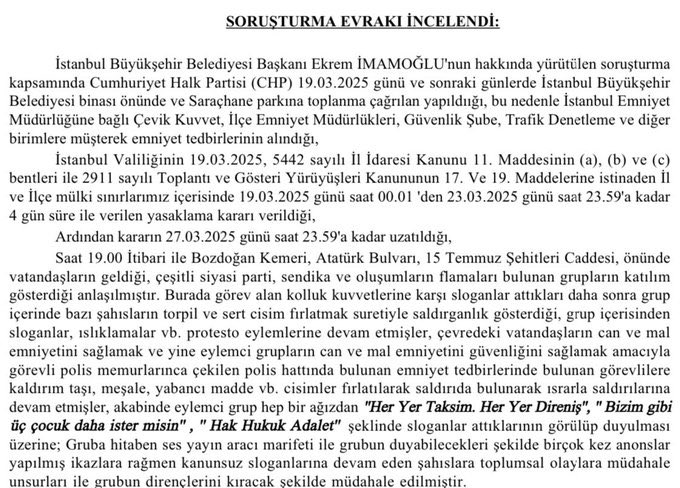 İstanbul Cumhuriyet Başsavcılığı'nın kanunsuz saydığı sloganlar:

"Her yer Taksim, her yer direniş."

"Bizim gibi 3 çocuk daha ister misin?"

"Hak hukuk adalet."