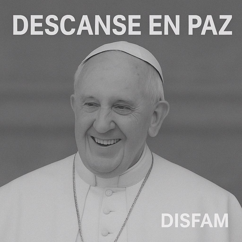 Desde Disfam siempre estaremos eternamente agradecidos al apoyo de Su Santidad a nuestro colectivo. Descanse en Paz.