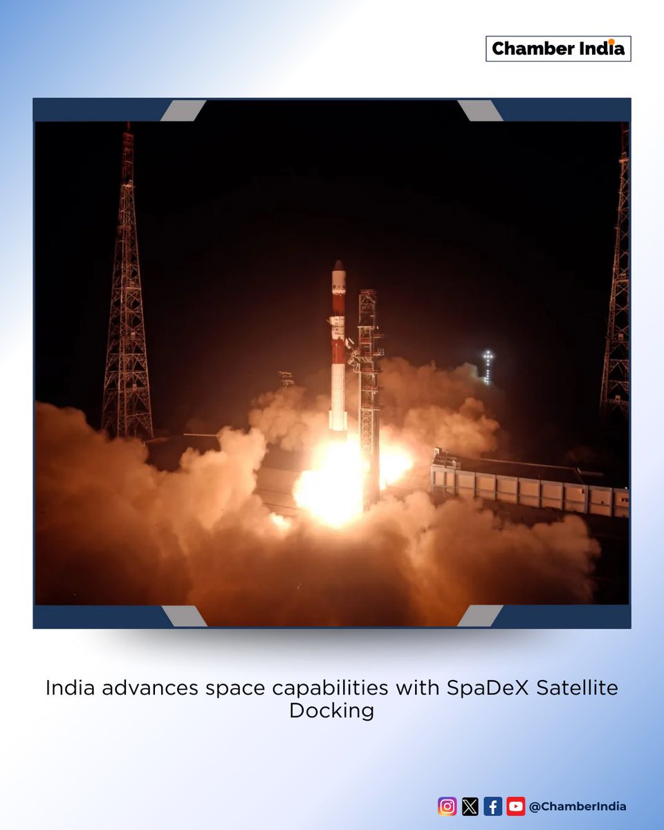 ChamberIndia's tweet image. ISRO achieves a major milestone with the successful second in-orbit docking of SpaDeX satellites SDX01 &amp;amp; SDX02. Launched through PSLV-C60, the 220kg sats feature the Bharatiya Docking System with autonomous docking &amp;amp; inter-satellite links.
 
#ChamberIndia #ISRO #SpaDeX