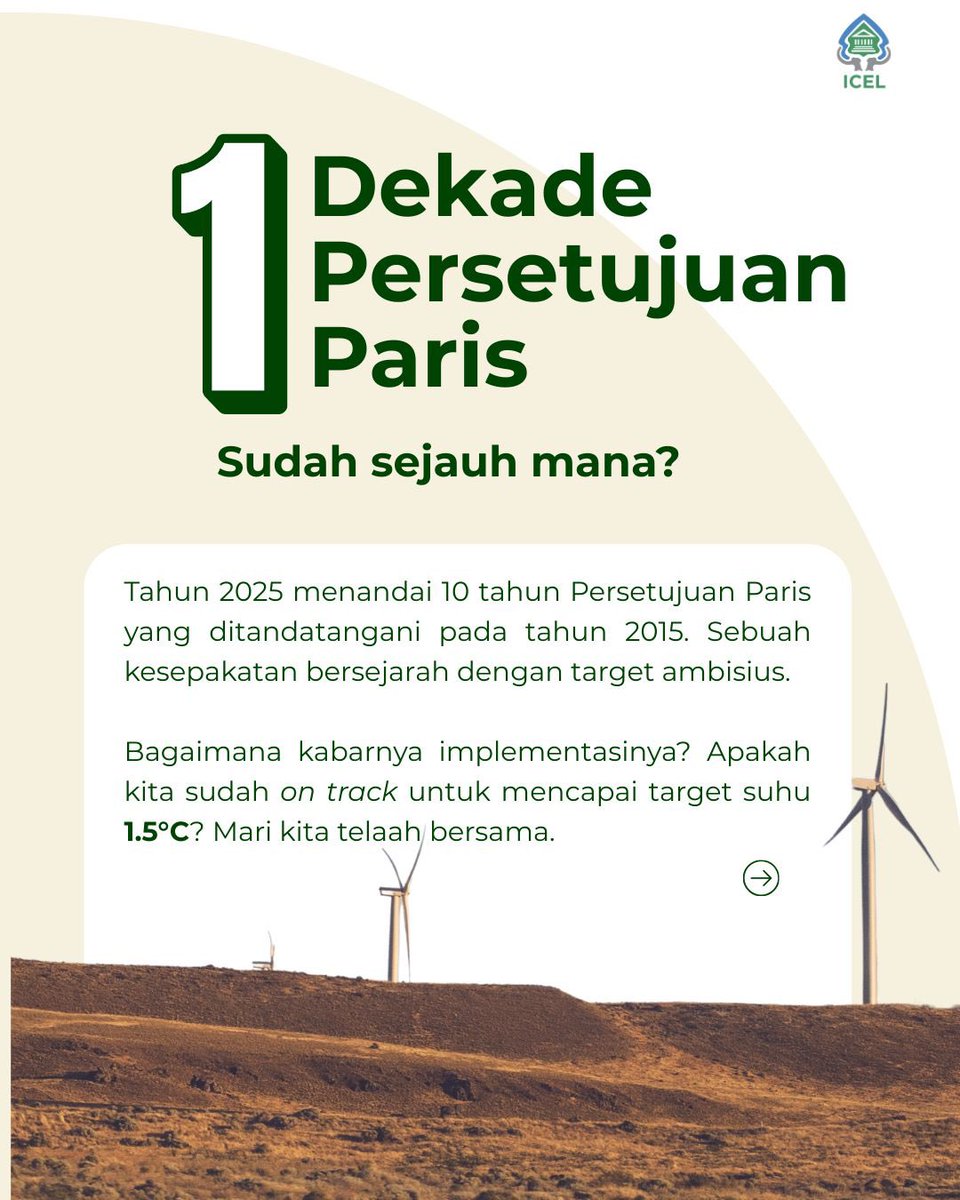 ICEL_indo's tweet photo. Satu dekade sejak kesepakatan iklim global disepakati, dunia masih berhadapan dengan tantangan besar dalam mengatasi krisis iklim. Apakah kita semakin dekat dengan target 1.5°C, atau justru makin jauh?🧐 https://t.co/2oxYnjMPFe