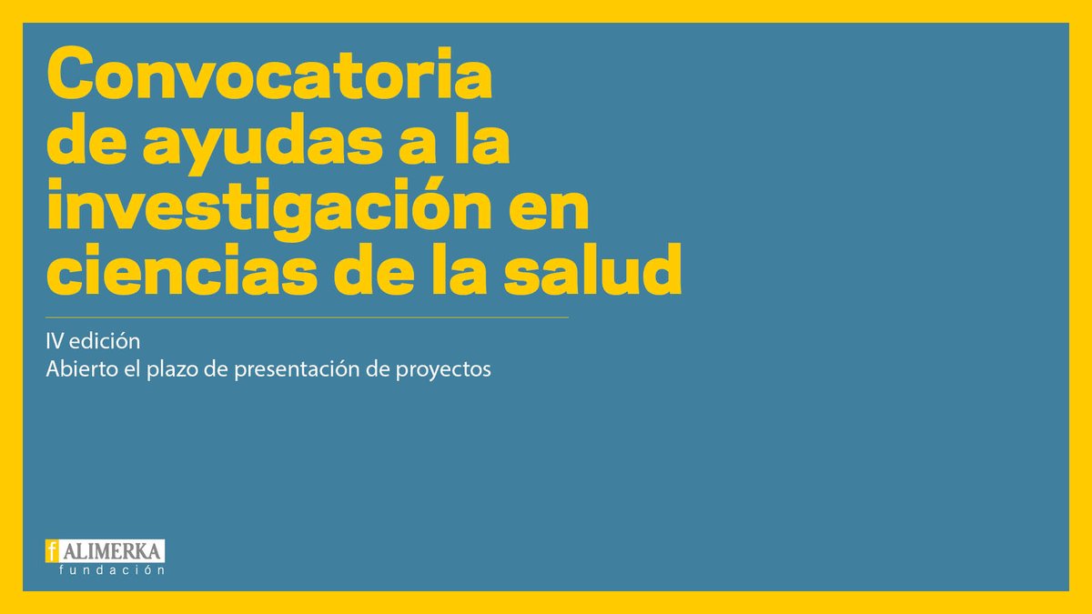 📢 Abierta la IV Convocatoria de Ayudas a la Investigación en Ciencias de la Salud de la @FundacionAlimerka.