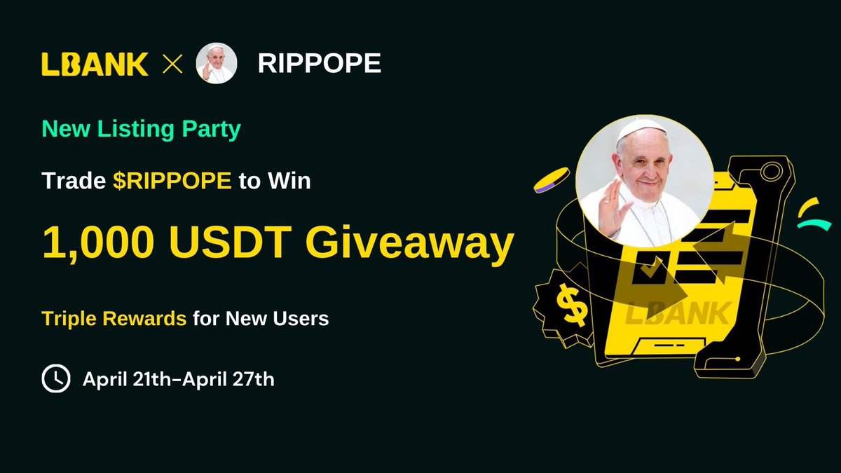 LBank_Exchange's tweet photo. 🎉 NEW LISTING PARTY! LBank x $RIPPOPE --1,000 USDT Giveaway
💵 Earn 5 USDT by Trading RIPPOPE/USDT!
🙌 New users get an extra 10 USDT!
🚀 How to Win:
1⃣️ ✨Trade RIPPOPE/USDT
2⃣️ 👉 RT & Tag 3 friends & Like
3⃣️ 👉 Sign up using the invitation code 4T1T9 or use the link: https://t.co/YqJlIpmodI
4⃣️ 👉 Fill the form: https://t.co/WiXKtfapWR
#Crypto #LBankRegister #LBanknewuser