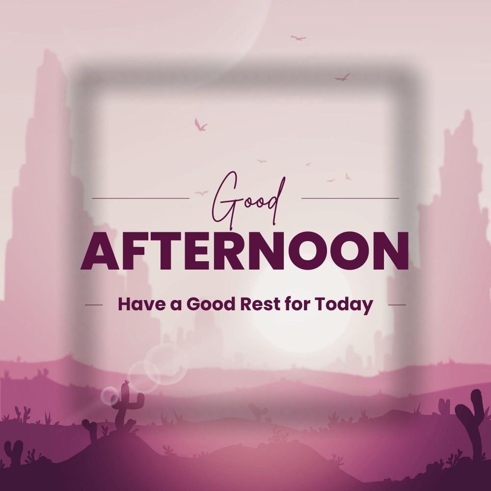 May you have an afternoon that is so sweet and pleasant that you feel grateful to be alive. 
Enjoy the best afternoon ever.