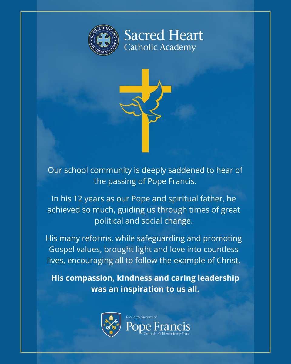 The sad news of the death of Pope Francis has been announced this morning, giving rise to prayers and reflection across our school #community.

Known for his devoted work for the poor, #PopeFrancis was a huge proponent for education for all - an inspiration to us.