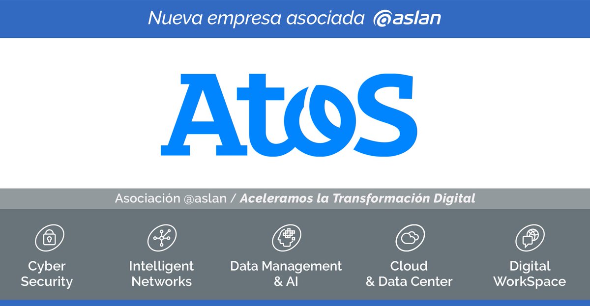 Bienvenidos <a href="/AtosES/">Atos España</a> (aslan.es/organizacion/a…). Un placer contar con vuestra participación como Asociados {Tecnologías para acelerar la Transformación Digital} #UneteASLAN #AI #DigitalWorkspace #HybridCloud