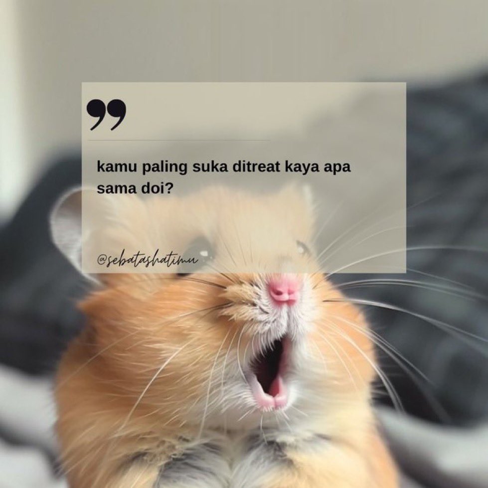 kamu paling suka ditreat kaya apa sih sama doi yg bikin kamu ngrasa spesial banget!