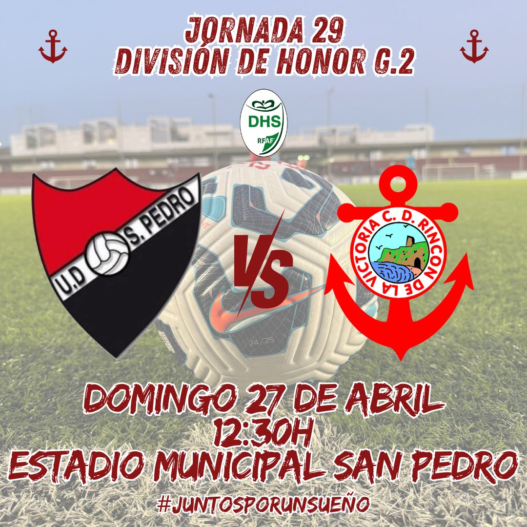 ️⚽ 𝗗𝗼𝗺𝗶𝗻𝗴𝗼 𝗱𝗲 𝗳𝘂́𝘁𝗯𝗼𝗹, 𝗗𝗼𝗺𝗶𝗻𝗴𝗼 𝗱𝗲 𝗖𝗗 𝗥𝗶𝗻𝗰𝗼́𝗻

⚔️ <a href="/UdSanPedro/">UdSanPedro</a>

📅 Domingo, 27 de abril
⏰ 12:30h
🏟️ Estadio Municipal San Pedro

#JuntosPorUnSueño🔴⚓️