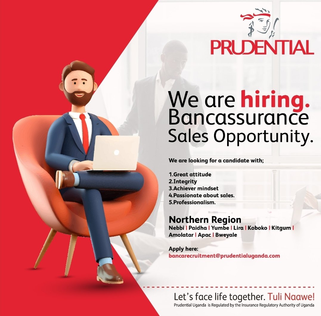 PrudentialUG's tweet image. We’re hiring across Uganda!

Are you passionate about sales, driven by integrity, and ready to grow your career with a trusted brand?

Prudential Uganda is looking for Bancassurance Sales Champions in the Northern, Western, and Eastern regions.

Step into your future.
Apply today…