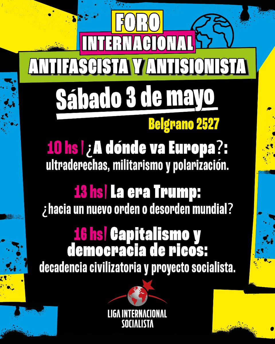 AlternativaSoPy's tweet photo. Foro Internacional: Contra el fascismo y el sionismo

🔹 Viernes 2:
14 hs - La cuestión palestina  
17 hs - Negacionismo climático  

🔹  Sábado 3: 
10 hs - ¿A dónde va Europa?  
13 hs - La era de Trump  
16 hs - Capitalismo y "democracia de ricos" https://t.co/THeSgIfmEb