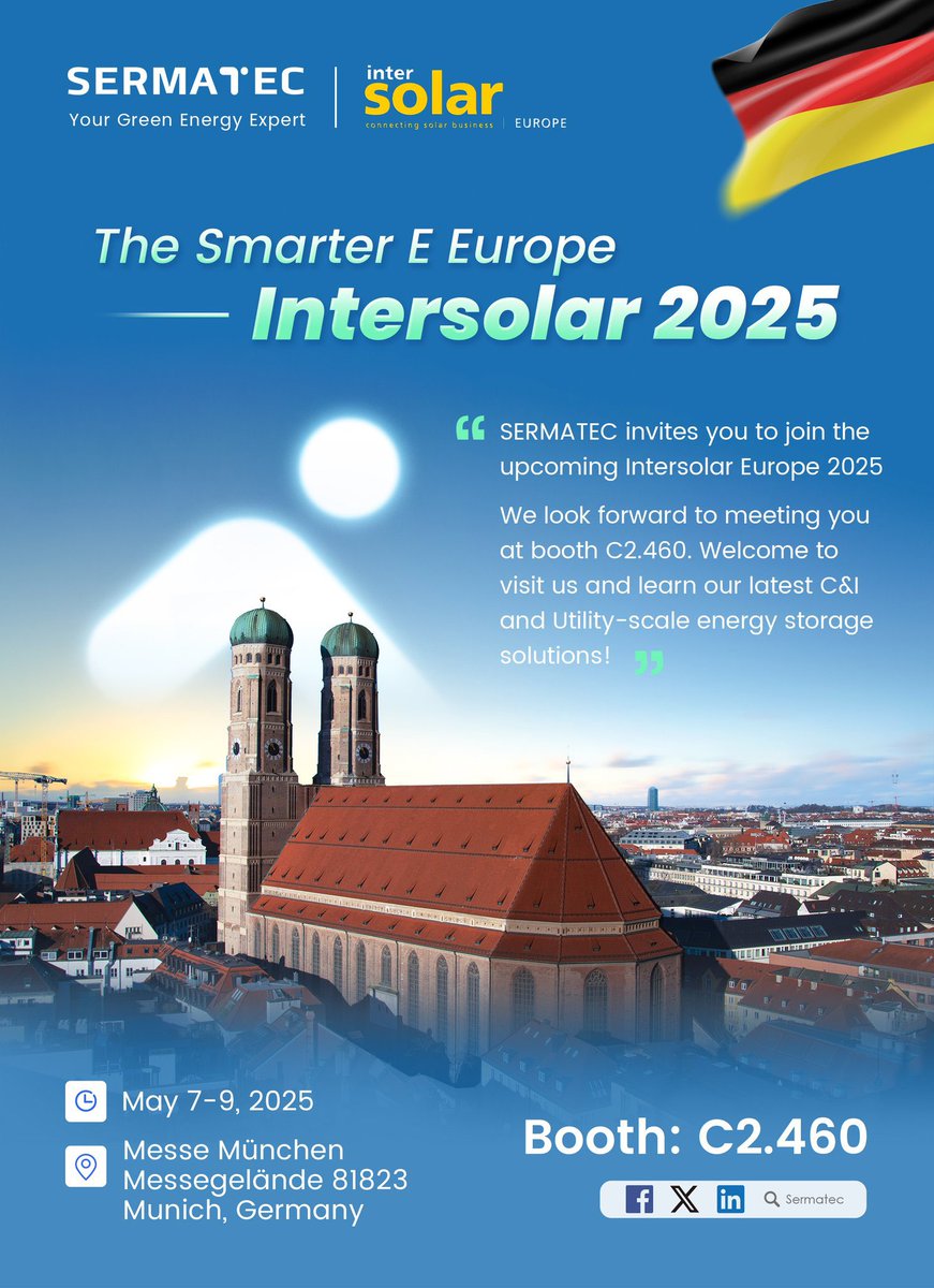 Meet Sermatec at INTERSOLAR Europe 2025 in Germany! 🇩🇪

We’re excited to showcase our cutting-edge Commercial &amp; Industrial ESS Solutions and Utility-Scale ESS Solutions!

📍 Venue: Messe München Messegelände 81823 Munich, Germany
📅 Date: May 7-9
📌 Booth: C2. 460