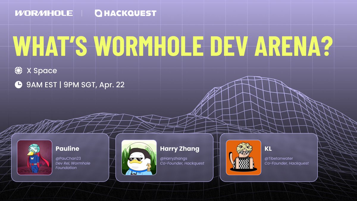 HackQuest (@hackquest_) on Twitter photo Join us with <a href="/PauChan23/">Pau</a> <a href="/WormholeFdn/">Wormhole Foundation</a>, and our very own <a href="/harryzhangs/">Harry Zhang</a> <a href="/tibetanwater/">KL</a> to learn about:
🗺️ <a href="/wormhole/">Wormhole</a> fundamentals
🙌 What's & why Wormhole Dev Arena
👀 Vision behind Dev Arena
Learn & Build Multichain with Wormhole Dev Arena 💡 Join us with <a href="/PauChan23/">Pau</a> <a href="/WormholeFdn/">Wormhole Foundation</a>, and our very own <a href="/harryzhangs/">Harry Zhang</a> <a href="/tibetanwater/">KL</a> to learn about:
🗺️ <a href="/wormhole/">Wormhole</a> fundamentals
🙌 What's & why Wormhole Dev Arena
👀 Vision behind Dev Arena
Learn & Build Multichain with Wormhole Dev Arena 💡