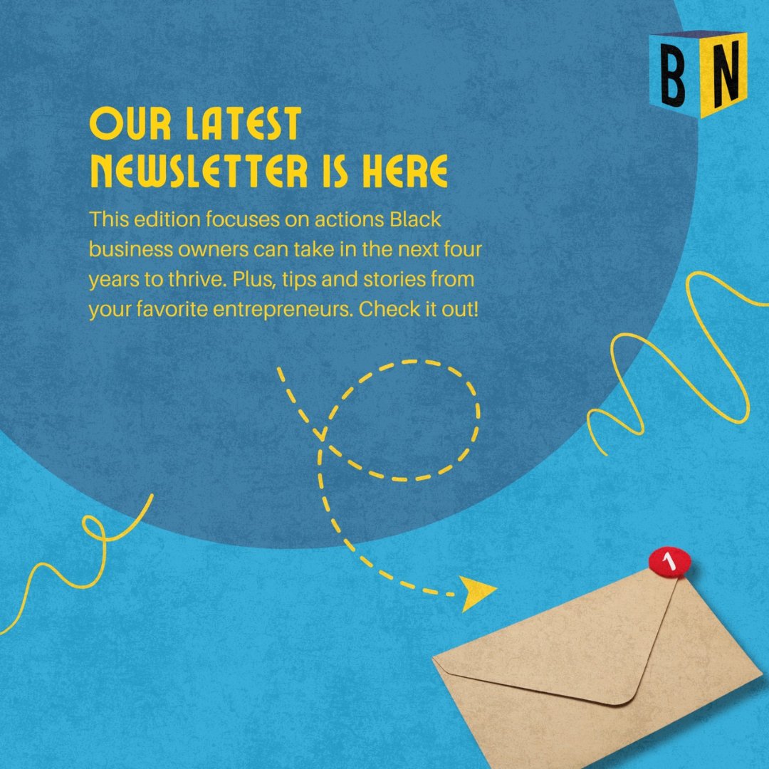 Beyond_Normal_'s tweet image. Our latest newsletter is here! This edition focuses on actions Black business owners can take in the next four years to thrive. Plus, tips and stories from your favorite entrepreneurs.