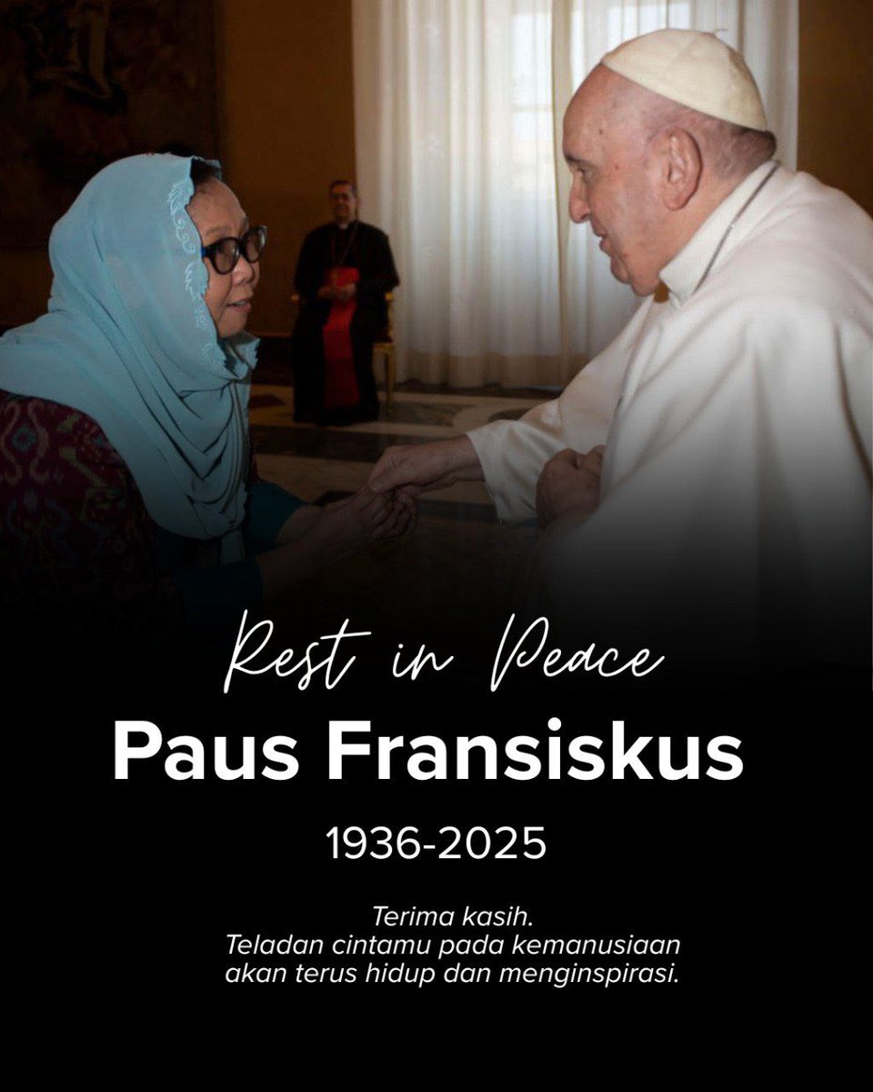 Rest in Peace, Bapak Sri Paus Fransiskus.  Teladan cintamu pada kemanusiaan akan terus hidup dan menginspirasi.