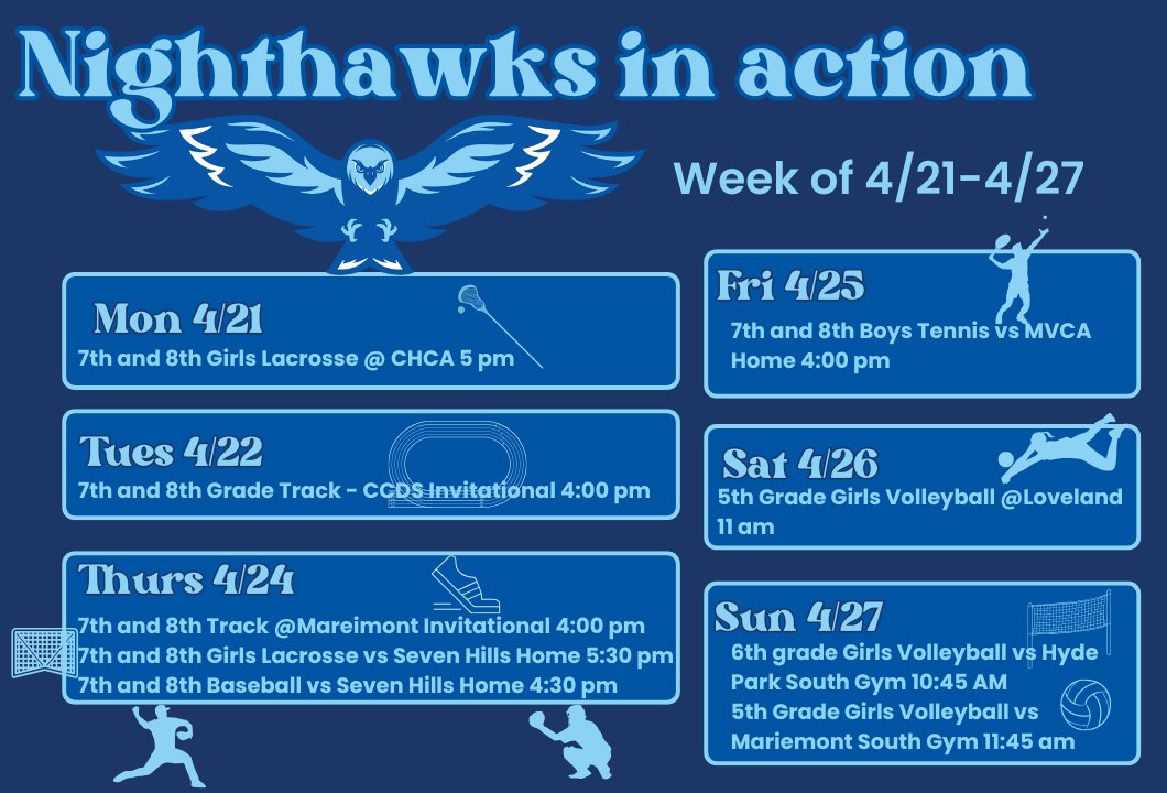 Middle School Athletics this week.  GO NIGHTHAWKS!