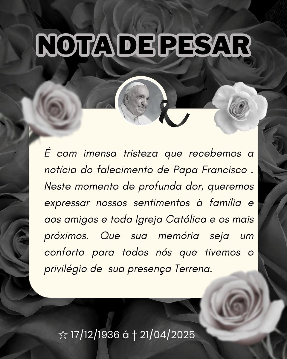 Às 7h35 desta manhã, o Papa Chefe de Estado maior de Roma, Francisco, retornou à casa do Pai. Toda a sua vida foi dedicada ao serviço do Senhor e de Sua Igreja.
Ele nos ensinou a viver os valores do Evangelho com fidelidade, coragem e amor universal.🖤