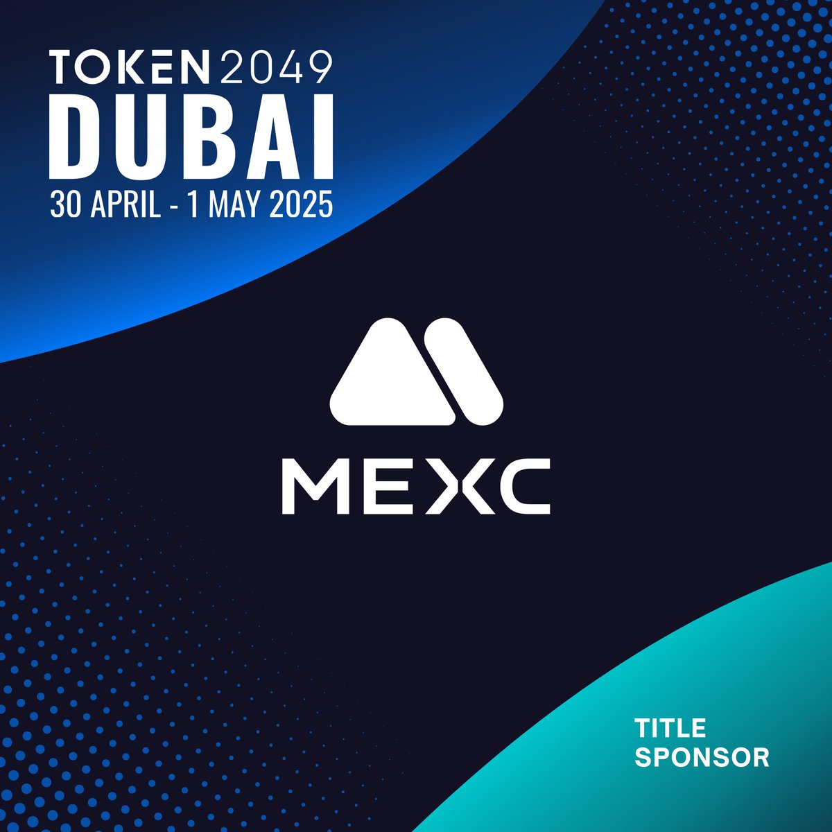 Meet @MEXC_Official, Title Sponsor at #TOKEN2049 Dubai! A global  cryptocurrency exchange committed to being “Your Easiest Way to Crypto.”  Learn more: https://t.co/6LHKIYiBY0