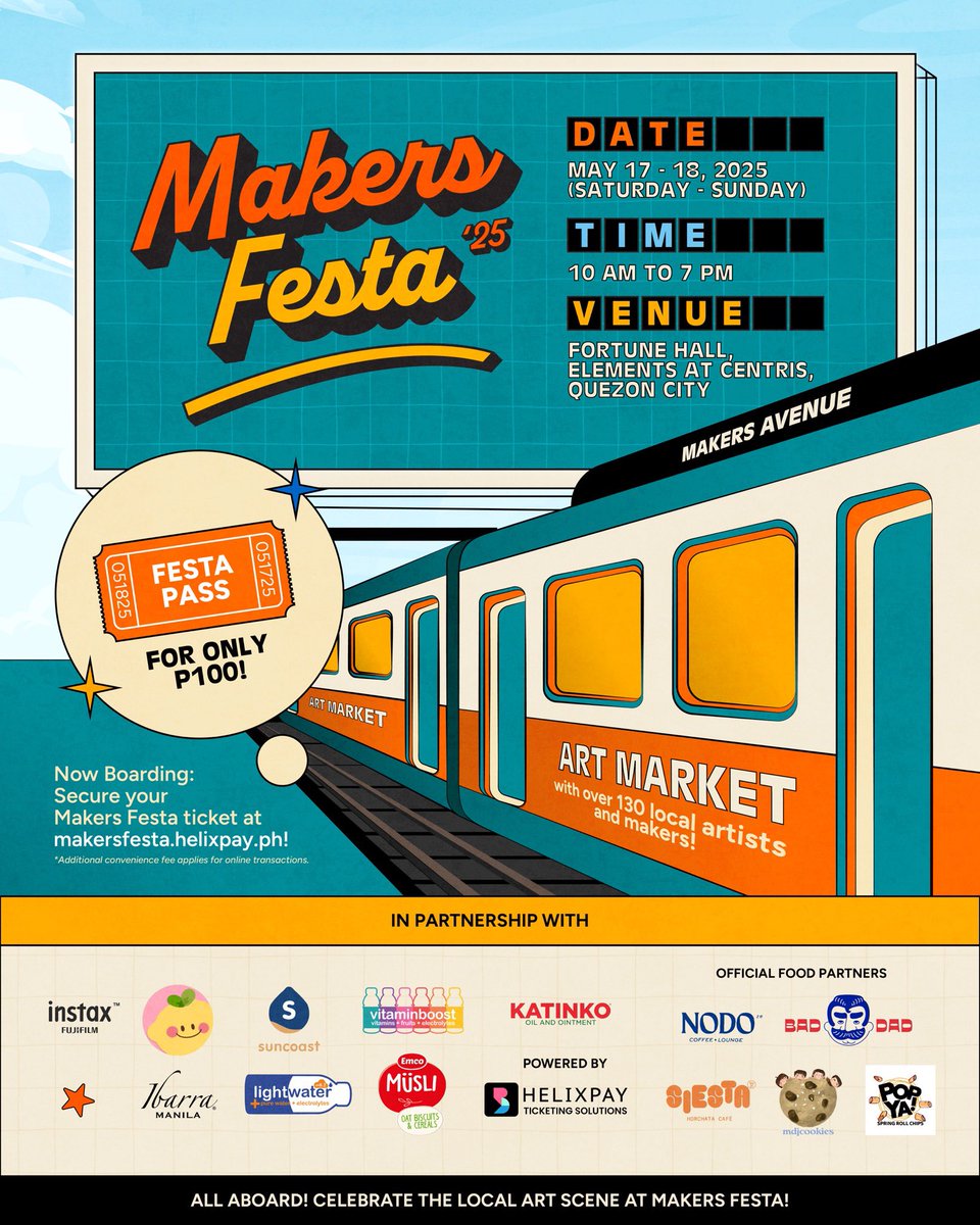 All aboard! Catch the train to Makers Festa 2025 Art Market this May 17-18 at Elements at Centris, Quezon City! 🚂✨ 

Celebrate the art scene and support 130 local artists and makers!

Get your tickets at makersfesta.helixpay.ph