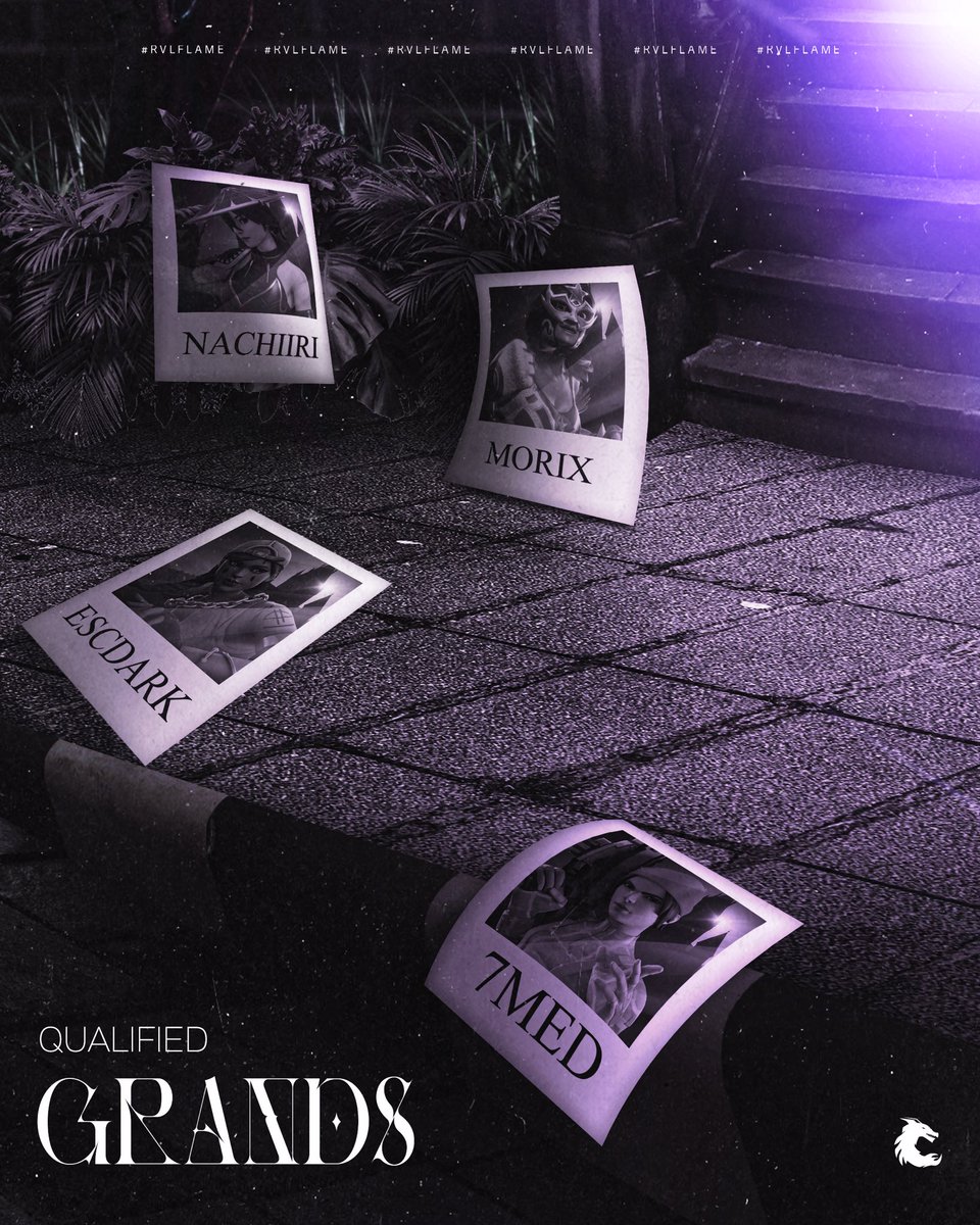 We are ready for Grands 🏆

QUALIFIED:
<a href="/Nachiiri/">Nachiiri</a> 
<a href="/Morixyan/">Morix</a> 
<a href="/DEscdark/">RVL Escdark</a> 
<a href="/7medfnn/">Rvl 7med</a> 

#RVLFLAME