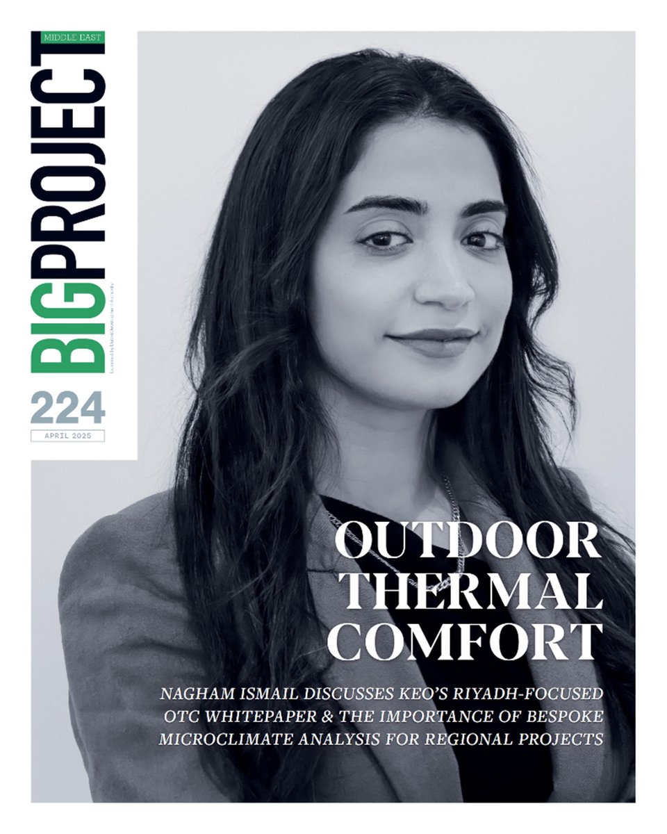 Nagham Ismail, Sustainability Engineer at KEO, is on the cover of this month’s Big Project Middle East magazine!

In the feature, Nagham shares insights from KEO’s Outdoor Thermal Comfort white paper, highlighting how microclimate analysis is key to designing greener, more