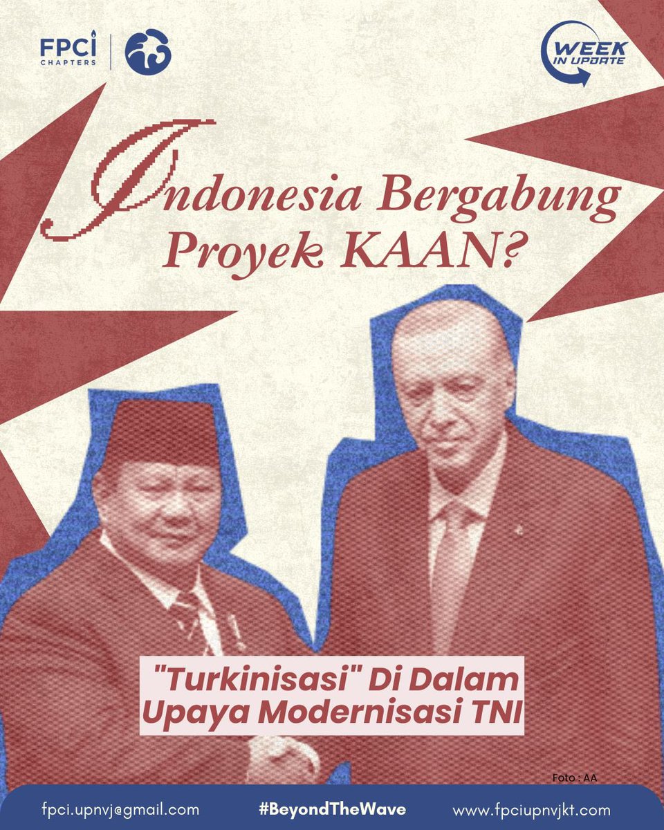 fpciupnvj's tweet photo. [What’s Happening?]

Indonesia Bergabung Proyek KAAN?: "Turkinisasi" Di Dalam Upaya Modernisasi TNI

#ConflictThroughlens
#BeyondTheWave 
#FPCIUPNVJ
#FPCI
#NEWS
#WhatsHappening https://t.co/EtsxTdFOQB