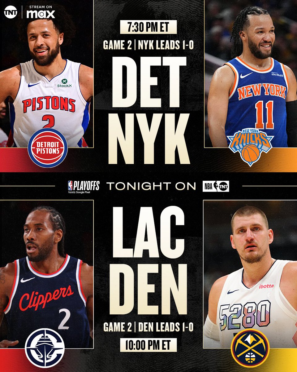NBA on TNT (@nbaontnt) on Twitter photo A pair of Game 2s in the East & West on TNT 🔥
<a href="/DetroitPistons/">Detroit Pistons</a> vs <a href="/nyknicks/">NEW YORK KNICKS</a> // 7:30pm ET
<a href="/LAClippers/">LA Clippers</a> vs <a href="/nuggets/">Denver Nuggets</a> // 10pm ET A pair of Game 2s in the East & West on TNT 🔥
<a href="/DetroitPistons/">Detroit Pistons</a> vs <a href="/nyknicks/">NEW YORK KNICKS</a> // 7:30pm ET
<a href="/LAClippers/">LA Clippers</a> vs <a href="/nuggets/">Denver Nuggets</a> // 10pm ET