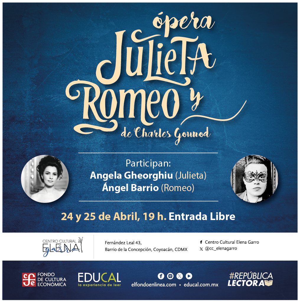 Regresa la ópera de Ángel Barrio en compañía de Angela Gheorghiu, presentando Julieta y Romeo de #CharlesGounod. 🎼

Dos fechas, 24 y 25 de abril a las 19 horas, #EntradaLibre. 🤩

¡Te esperamos!

<a href="/LibreriasEducal/">libreriaseducal</a> 

#ActividadesCCEG #RepúblicaLectora