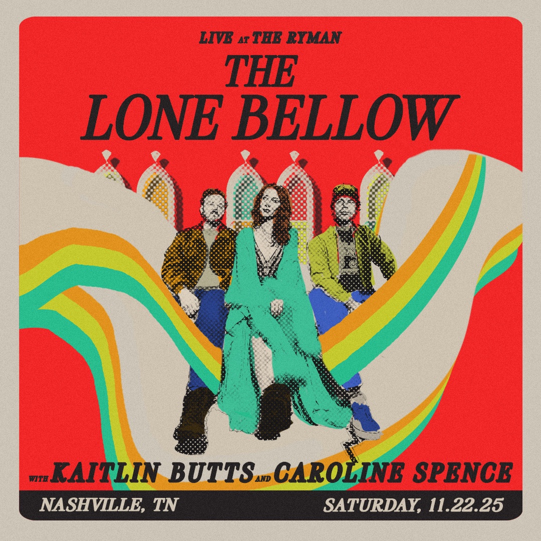 NASHVILLE! We’re honored to return to the legendary <a href="/theryman/">Ryman Auditorium</a> on Sat, Nov 22.

We’re thrilled to share it with @kaitlinbutts + @carolinespencemusic!

Presale: Wed 4/23, 12PM CT
General On Sale: Fri 4/25, 12PM CT
Sign up: link in bio

#TheLoneBellow #Ryman #Nashville #TN