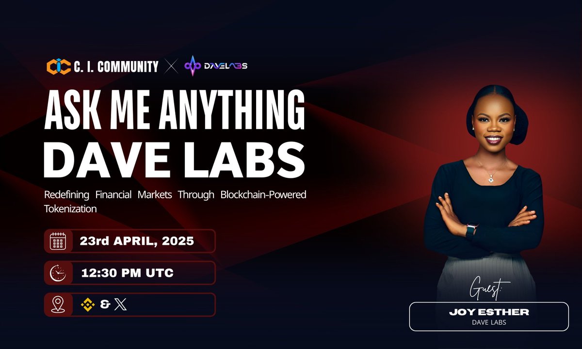 CI_Community_'s tweet photo. C. I. Community is delighted to announce an upcoming AMA session featuring Dave Labs

❖ 𝗕 𝗜 𝗡 𝗔 𝗡 𝗖 𝗘  𝗟 𝗜 𝗩 𝗘
𝕏  𝗦 𝗣 𝗔 𝗖 𝗘

∎ Rewards: $100 USDT
∎ Date: 23rd April, 2025
∎ Time: 12:30 PM UTC
∎ Venue: https://t.co/B9Wrgsf3ON
https://t.co/DKIyT24pg4
❏ Follow @CI_Community_ & @Dave_labs
❏ Like,Repost & Set reminder
❏ Tag 3 Crypto Friends

𝗗𝗼𝗻'𝘁 𝗺𝗶𝘀𝘀 𝘁𝗵𝗶𝘀 𝗰𝗵𝗮𝗻𝗰𝗲 𝘁𝗼 𝗮𝘀𝗸 𝘆𝗼𝘂𝗿 𝗯𝘂𝗿𝗻𝗶𝗻𝗴 𝗾𝘂𝗲𝘀𝘁𝗶𝗼𝗻𝘀 𝗮𝗻𝗱 𝗹𝗲𝗮𝗿𝗻 𝗺𝗼𝗿𝗲 𝗮𝗯𝗼𝘂𝘁 𝗗𝗮𝘃𝗲 𝗟𝗮𝗯𝘀