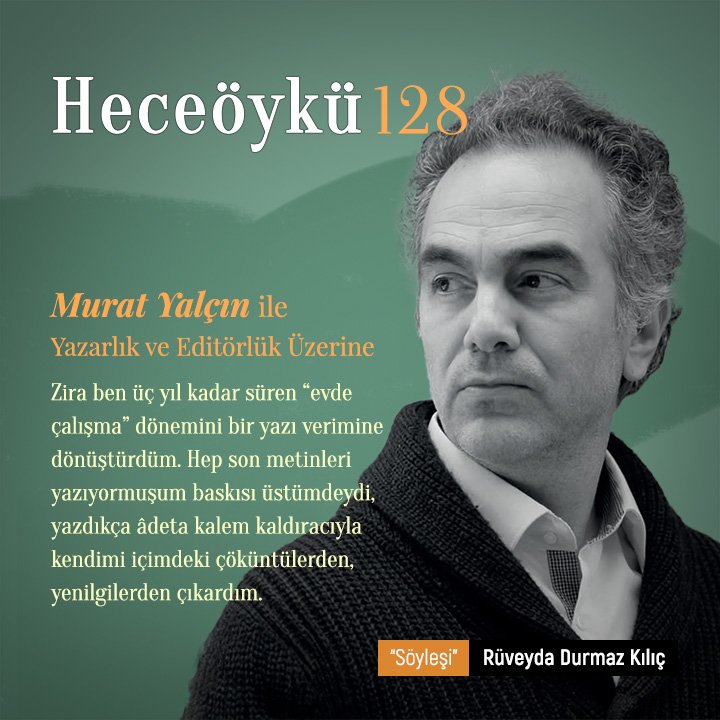 🎙Murat Yalçın ile Yazarlık ve Editörlük Üzerine 

📍Konuk: Murat Yalçın 

📍Konuşan: Rüveyda Durmaz Kılıç 

🔴 Heceöykü 128