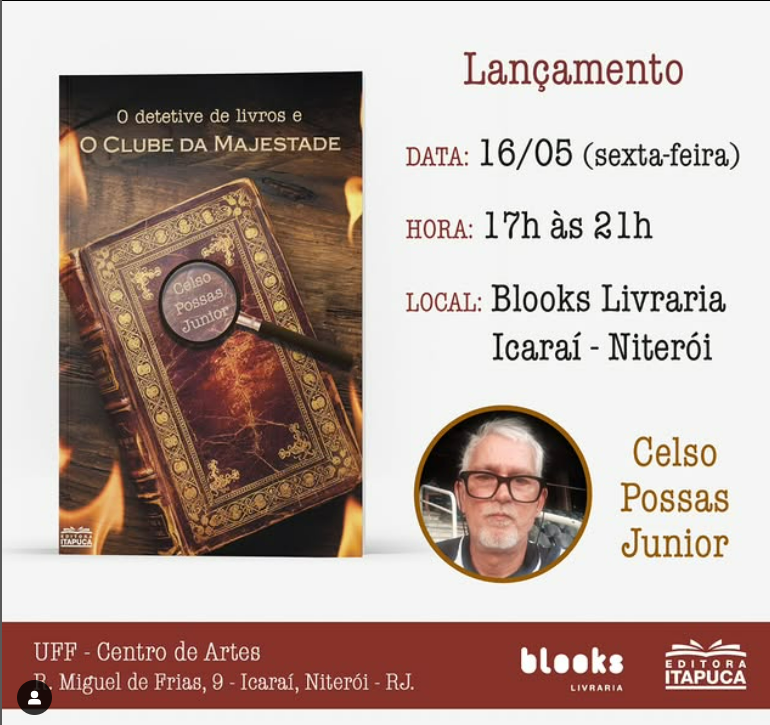 Convidamos para o lançamento do livro O detetive de livros e o Clube da Majestade, do nosso editor e autor <a href="/celsopossasjr/">celso possas junior</a>.

#lançamentolivro #niteroi #blookslivraria #livros 
#suspense