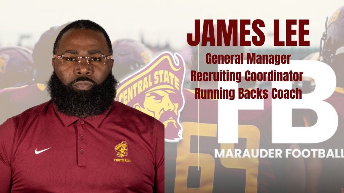 Central State Marauders Football 🏴☠️ (@gomaraudersfb) on Twitter photo The Marauders are excited to announce the hiring of James Lee. Lee will be the General Manager, coach RB's and recruiting. Lee led ODU to one of the best recruiting classes in D2.
<a href="/CoachJamesLee/">James Lee</a> <a href="/HBCUGoTV/">HBCUGO.TV</a> <a href="/FootballScoop/">FootballScoop</a>
<a href="/HBCUFBRecruits/">HBCUFootballRecruits</a> <a href="/D2HBCUFOOTBALL/">D2 HBCU Football Guy</a>
<a href="/HBCUSports1/">HBCU Premier Sports & More</a> The Marauders are excited to announce the hiring of James Lee. Lee will be the General Manager, coach RB's and recruiting. Lee led ODU to one of the best recruiting classes in D2.
<a href="/CoachJamesLee/">James Lee</a> <a href="/HBCUGoTV/">HBCUGO.TV</a> <a href="/FootballScoop/">FootballScoop</a>
<a href="/HBCUFBRecruits/">HBCUFootballRecruits</a> <a href="/D2HBCUFOOTBALL/">D2 HBCU Football Guy</a>
<a href="/HBCUSports1/">HBCU Premier Sports & More</a>