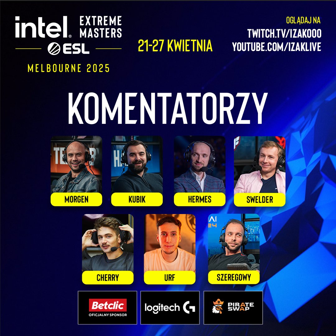 gam3rs_x (@gam3rs_x) on Twitter photo Did you know that IEM Melbourne kicked off last night? 👀
GAM3RS_X is once again handling the Polish broadcast of the tournament! 😎
On the Polish stream, you can hear: <a href="/morgenowsky/">Morgen</a> <a href="/kubik_cs/">Kuba Kubiak</a> <a href="/LukaszPozyczek/">Łukasz Pożyczek</a> <a href="/jakubgrzegorski/">Swelder</a> <a href="/CHERRY5pl/">CHERRY5</a> <a href="/mikolajpalimaka/">Mikołaj Palimąka</a> <a href="/szeregowyOlaf/">Olaf Ostrowski</a> Did you know that IEM Melbourne kicked off last night? 👀
GAM3RS_X is once again handling the Polish broadcast of the tournament! 😎
On the Polish stream, you can hear: <a href="/morgenowsky/">Morgen</a> <a href="/kubik_cs/">Kuba Kubiak</a> <a href="/LukaszPozyczek/">Łukasz Pożyczek</a> <a href="/jakubgrzegorski/">Swelder</a> <a href="/CHERRY5pl/">CHERRY5</a> <a href="/mikolajpalimaka/">Mikołaj Palimąka</a> <a href="/szeregowyOlaf/">Olaf Ostrowski</a>