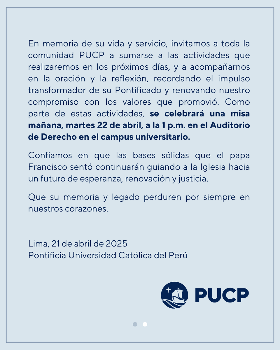 pucp's tweet photo. #ComunicadoPUCP | Gracias, #PapaFrancisco. Tu amor por la humanidad y por la casa común seguirá iluminando nuestro camino. Invitamos a toda la comunidad #PUCP a sumarse a las actividades que realizaremos en los próximos días, y a acompañarnos en la oración y la reflexión. https://t.co/h8C2gPNCOl