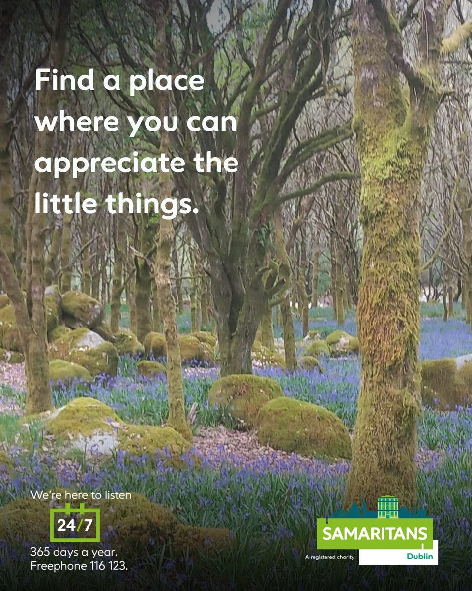 Find a place where you can appreciate the little things. In the beauty around us, there's a reminder to be present. Remember, we are here to listen 24/7. No matter what’s on your mind. Freephone 116 123