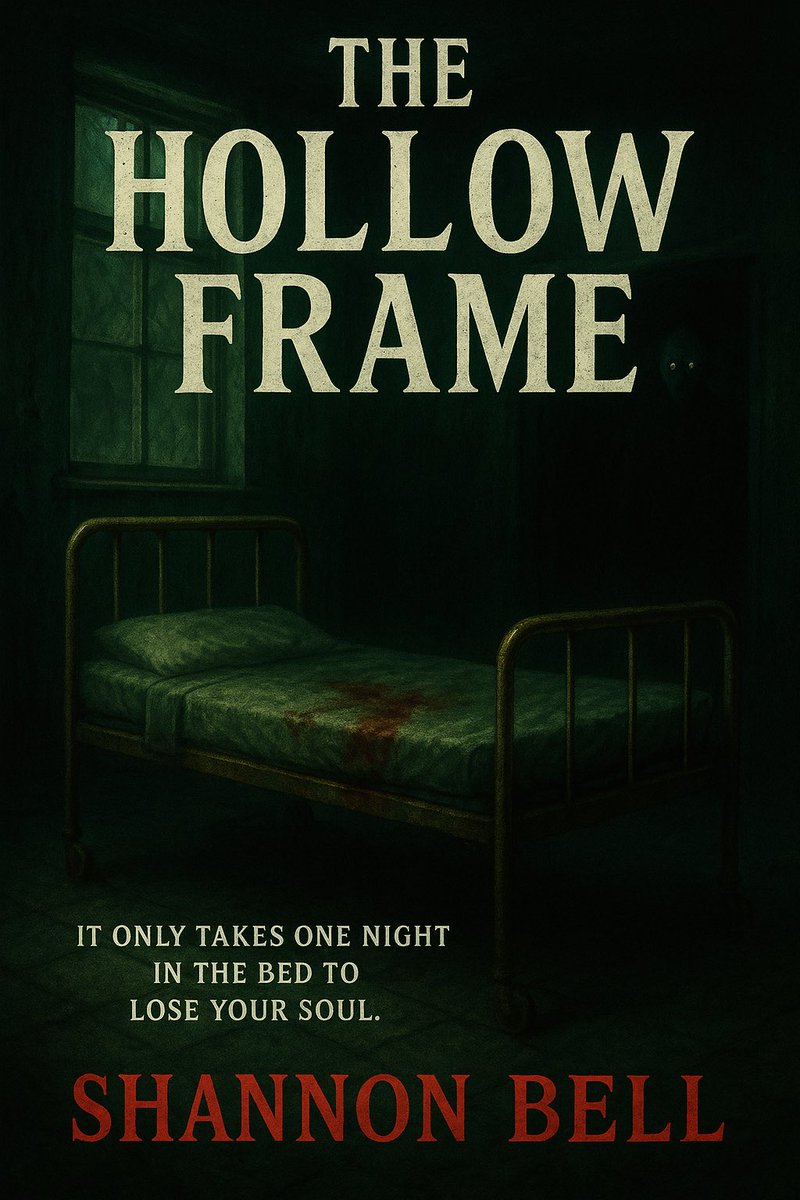 Here is the second cover to my book!!#newauthor #2025 #Horror #ComingSoon #NewBook