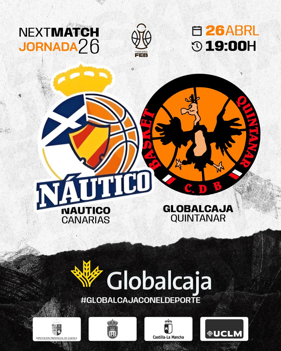 Globalcaja Quintanar (@bgquintanar) on Twitter photo PRÓXIMO PARTIDO | TEMPORADA 24/25 🏀
➡️ JORNADA 26 #tercerafeb
🏟️ Tenerife
📅 Sábado 26 de abril
🆚 <a href="/RCNTenerife/">Real Club Náutico de Tenerife</a>
🕛 19:00h (18:00h Canarias)
📢 Patrocinador principal @somosglobalcaja
#globalcajaconeldeporte
@dipucuenca <a href="/uclm_es/">Universidad de Castilla-La Mancha</a> <a href="/aytoquintanardr/">Quintanar del Rey</a> <a href="/JCCMCuenca/">JCCMCuenca</a>
<a href="/F_Globalcaja_CU/">Fundacion Globalcaja Cuenca</a> PRÓXIMO PARTIDO | TEMPORADA 24/25 🏀
➡️ JORNADA 26 #tercerafeb
🏟️ Tenerife
📅 Sábado 26 de abril
🆚 <a href="/RCNTenerife/">Real Club Náutico de Tenerife</a>
🕛 19:00h (18:00h Canarias)
📢 Patrocinador principal @somosglobalcaja
#globalcajaconeldeporte
@dipucuenca <a href="/uclm_es/">Universidad de Castilla-La Mancha</a> <a href="/aytoquintanardr/">Quintanar del Rey</a> <a href="/JCCMCuenca/">JCCMCuenca</a>
<a href="/F_Globalcaja_CU/">Fundacion Globalcaja Cuenca</a>