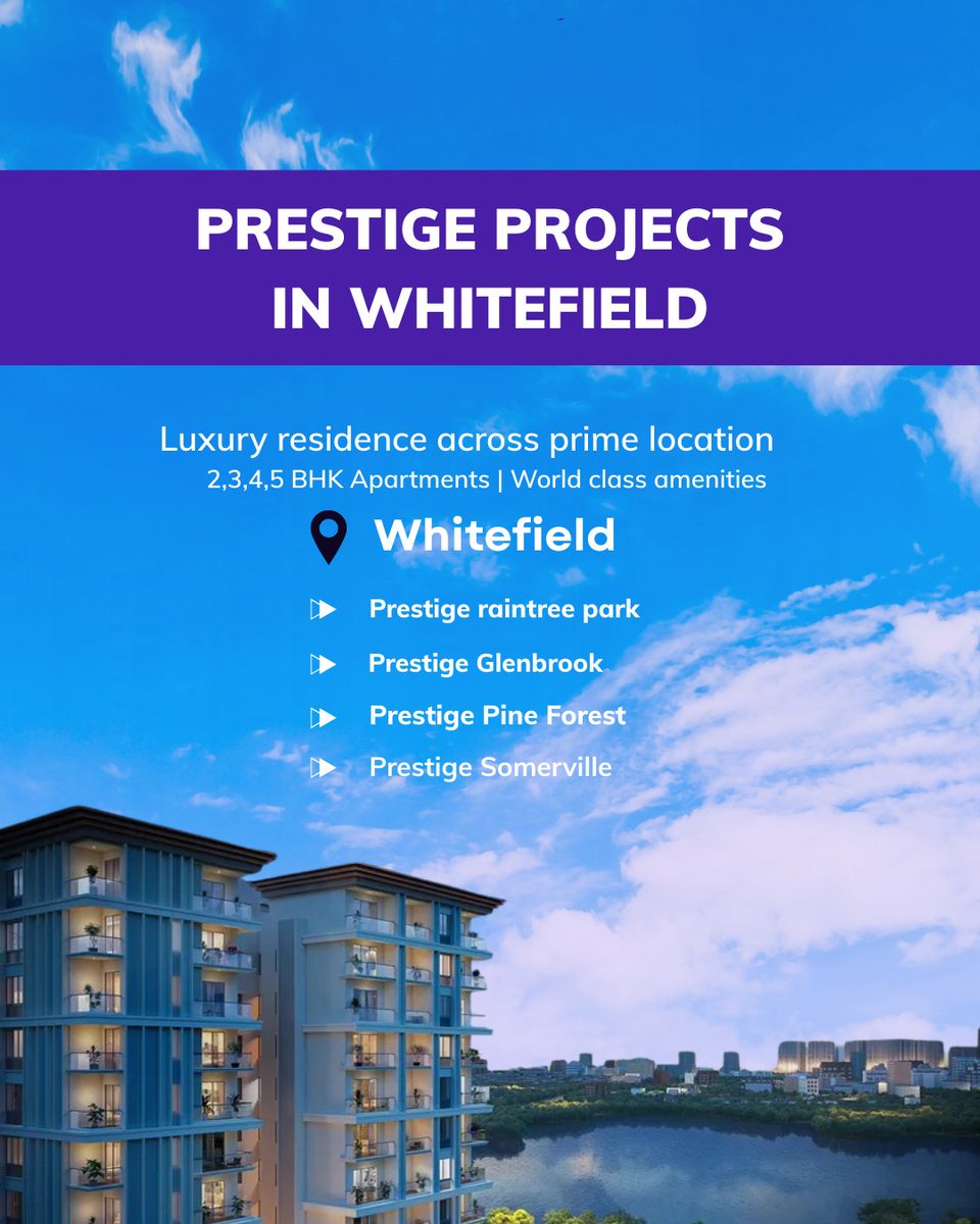CashbackBro's tweet photo. Where luxury meets the skyline 🌇 Explore Prestige's finest addresses across Whitefield, Bangalore! 2, 3, 4, 5 BHK homes with world-class amenities await you. ✨
#LivePrestige #WhitefieldLuxury #bangaloreluxuryhomes https://t.co/6Iu9m6Qgre