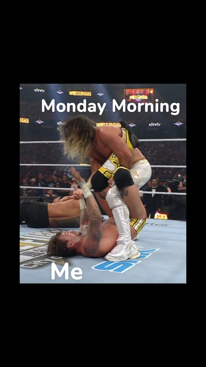 #WrestleMania 
#MondayMotivation