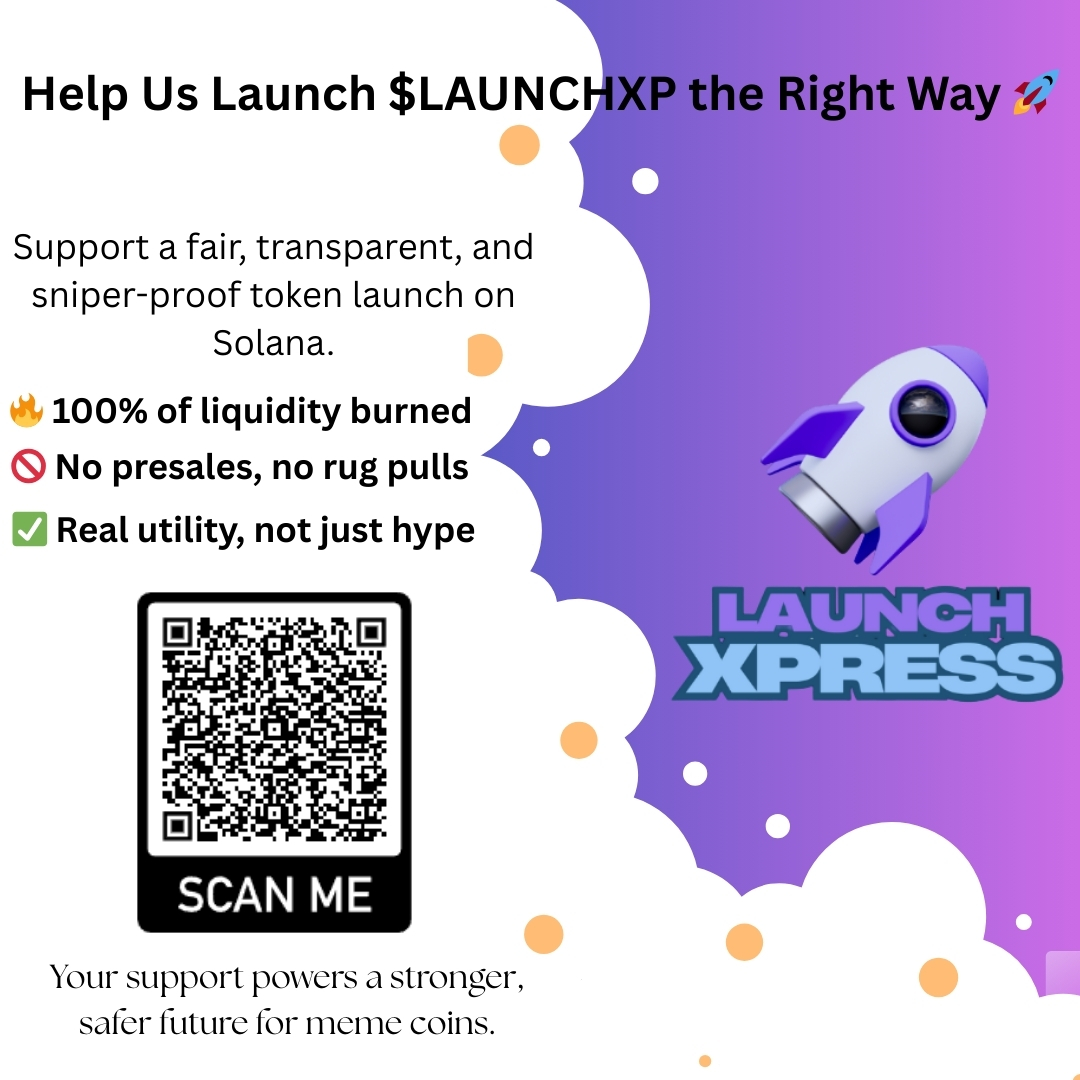 MeowneyCoin123's tweet photo. 🚀 Help Us Launch $LAUNCHXP the Right Way!
We’re raising funds to protect the Launch Xpress token from bots and snipers by boosting the liquidity pool — and burning 100% of it at launch 🔥
#LaunchXpress #LAUNCHXP #CryptoFairLaunch #SolanaTokens #NoRugPulls #BurnedLiquidity https://t.co/sm0Ij5EMDh