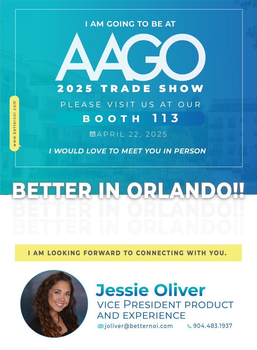 I am going to be at the AAGO 2025 Trade Show. I would love to meet you in person. 

Please visit us at our:
🗺️ Booth #113
📅 April 22 | Orlando, FL

I am looking forward to connecting with you.

Jessie Oliver
joliver@betternoi.com
904.5483.1937

#BetterNOI #AAGO #TradeShow