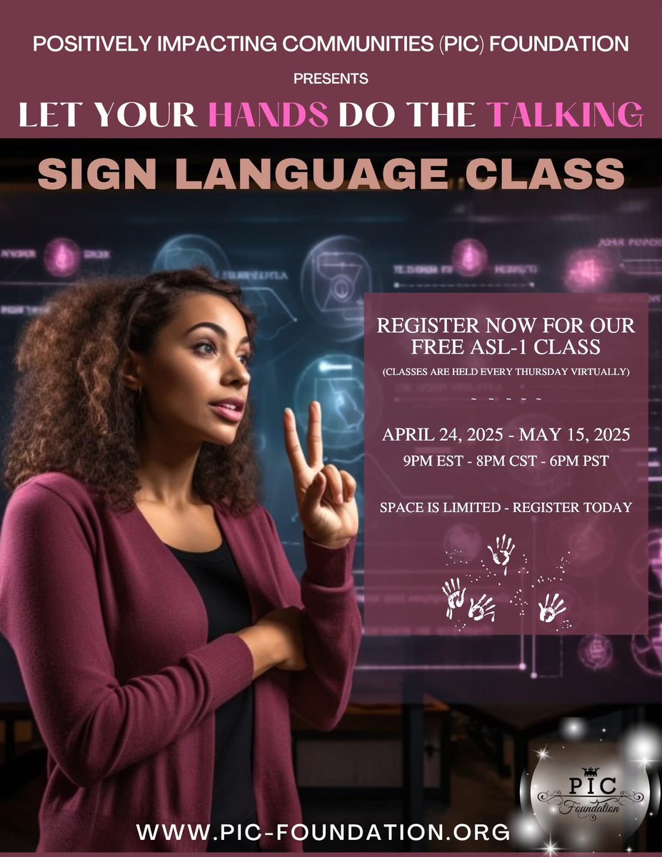 🤟🏽THIS IS THE WEEK. Our Spring ASL Class will launch on April 24th. You still have time to register. Pic-foundation.org