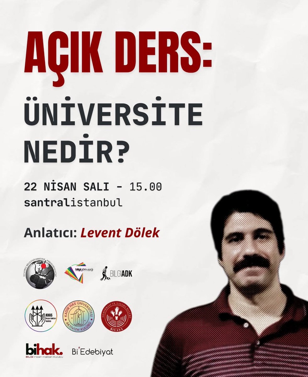 BİLGİ Öğrenci Dayanışması (@dayanisma_bilgi) on Twitter photo Yarın (22 Nisan Salı) Levent Dölek'le ( <a href="/LeventDolek/">Levent Dölek</a> ) Üniversite Nedir? konulu açık derste buluşuyoruz.
🕓 Tarih ve Saat: 22 Nisan Salı, 15.00
📍 Yer: santralistanbul Yarın (22 Nisan Salı) Levent Dölek'le ( <a href="/LeventDolek/">Levent Dölek</a> ) Üniversite Nedir? konulu açık derste buluşuyoruz.
🕓 Tarih ve Saat: 22 Nisan Salı, 15.00
📍 Yer: santralistanbul